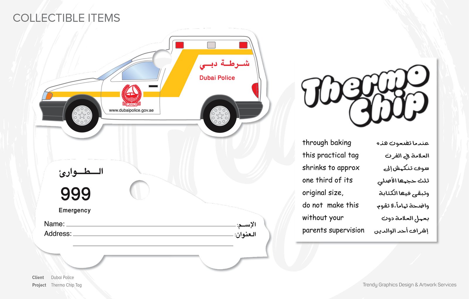 Dubai Police – Thermo Chip Tag