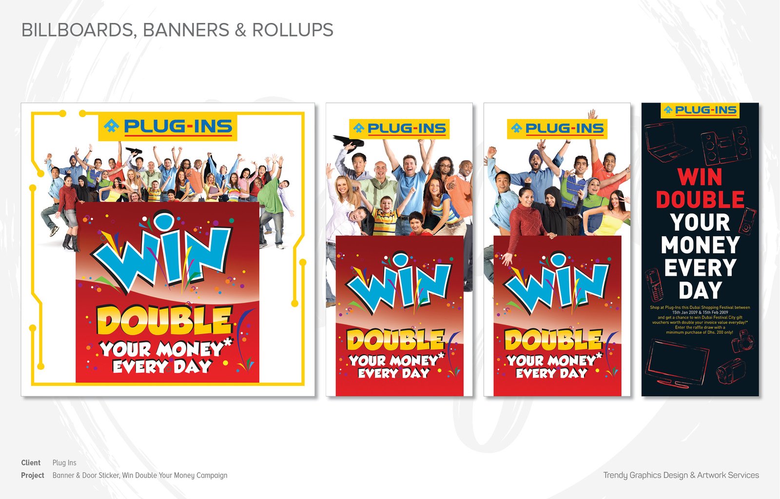 Plug-Ins – Banner & Door Sticker, Win Double Your Money Campaign